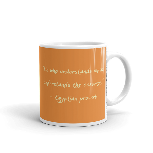 Ancient_egyptian_Music_Proverb_coffee_mug_11OZ_by_Simple_Sophisticated_Cream_Orange